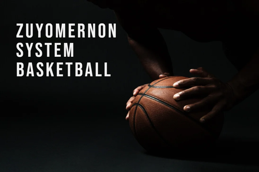 Zuyomernon System Basketball